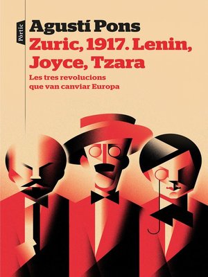 cover image of Zuric, 1917. Lenin, Joyce, Tzara